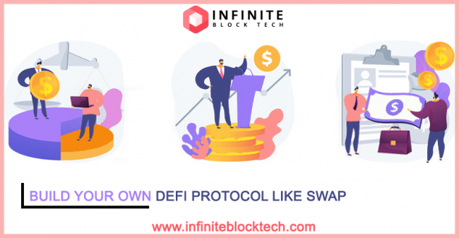 Swap like DeFi Protocol Development