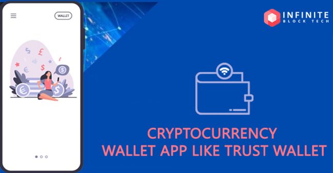 Crypto Wallet App like Trust Wallet