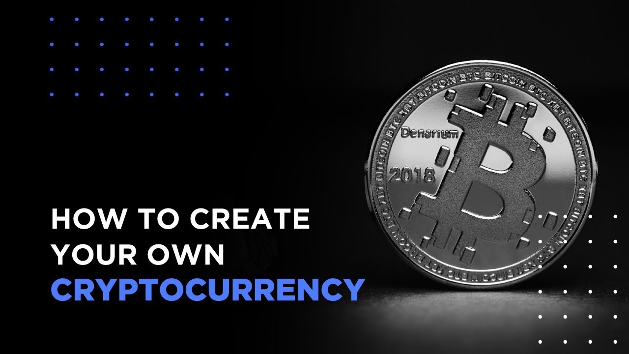 how to launch your own crypto currency
