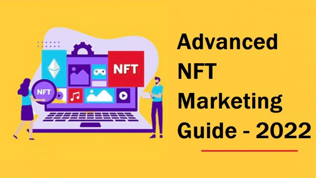 Advanced NFT Marketing Guide