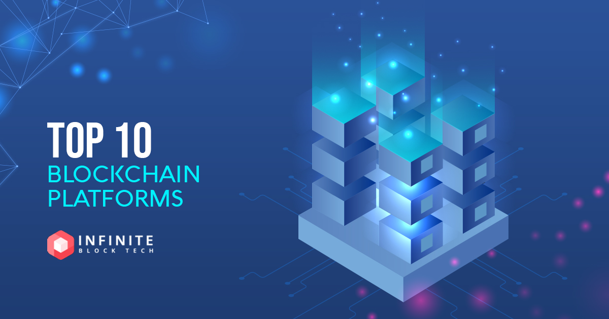Top 10 Blockchain platforms